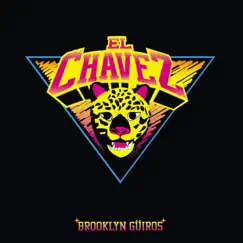 Brooklyn Güiros by El Chavez album reviews, ratings, credits