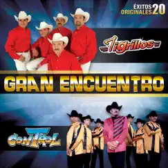 Gran Encuentro by Control & Tigrillos album reviews, ratings, credits