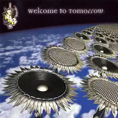 Welcome to Tomorrow (Are You Ready?) Song Lyrics