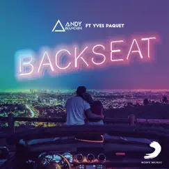 Backseat (feat. Yves Paquet) - Single by Andy Bianchini album reviews, ratings, credits