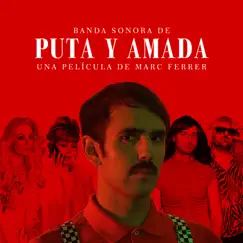 Puta Y Amada (Original Motion Picture Soundtrack) - Single by Papa Topo, Yurena, La Prohibida & Belinda Y Delfina album reviews, ratings, credits