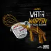 Water Whippin' (feat. Young Scooter) - Single album lyrics, reviews, download