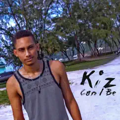 Can I Be - Single by KIZ album reviews, ratings, credits