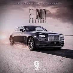 Ridin' Round - Single by So Gaudy album reviews, ratings, credits