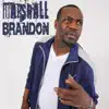 Marshall Brandon Live from the Atlanta Comedy Theater album lyrics, reviews, download