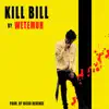 Kill Bill - Single album lyrics, reviews, download
