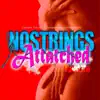 No Strings Attached - Single album lyrics, reviews, download
