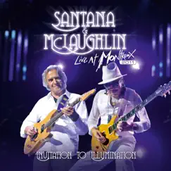 Live at Montreux 2011: Invitation to Illumination (Live) by Santana & John McLaughlin album reviews, ratings, credits