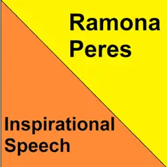 Inspirational Speech by Ramona Peres album reviews, ratings, credits