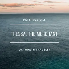 Tressa, The Merchant (From 
