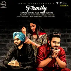 Family - Single (feat. Preet Hundal) - Single by Kamal Khaira album reviews, ratings, credits