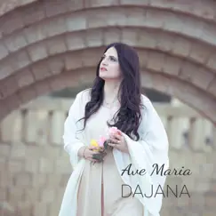 Ave Maria - Single by Dajana album reviews, ratings, credits