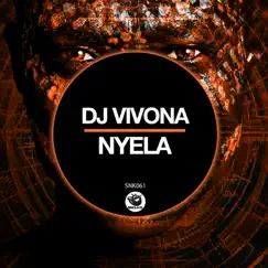 Nyela - Single by DJ Vivona album reviews, ratings, credits