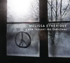 A New Thought for Christmas by Melissa Etheridge album reviews, ratings, credits