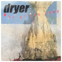 Out of the Loop by Dryer album reviews, ratings, credits