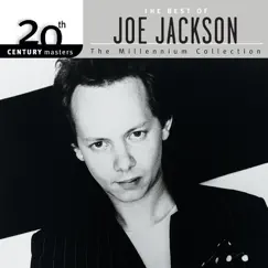 20th Century Masters: The Millennium Collection: Best of Joe Jackson by Joe Jackson album reviews, ratings, credits