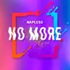 No More - Single album lyrics, reviews, download