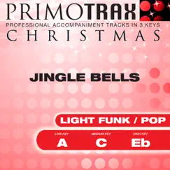Jingle Bells (Light Funk / Pop) [Christmas Primotrax] [Performance Tracks] - EP by Christmas Primotrax & Fox Music Party Crew album reviews, ratings, credits