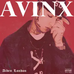 Avinx by Aiden London album reviews, ratings, credits