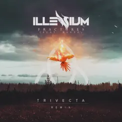 Fractures (Trivecta Remix) [feat. Nevve] Song Lyrics