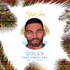 Dolly (feat. Press Kay) - Single album lyrics, reviews, download