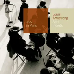 Jazz in Paris: Louis Armstrong and Friends by Various Artists album reviews, ratings, credits