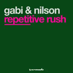 Repetitive Rush - Single by Gabi & Nilson album reviews, ratings, credits