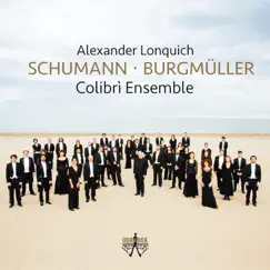 Schumann: Piano Concerto - Burgmüller: Symphony No. 2 by Alexander Lonquich & Colibrì Ensemble album reviews, ratings, credits