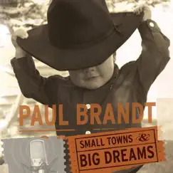 Small Towns and Big Dreams Song Lyrics