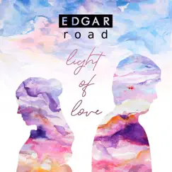 Light of Love (Tokyo Remix) - Single by Edgar Road album reviews, ratings, credits