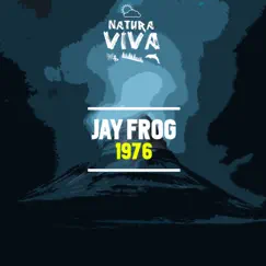 1976 - Single by Jay Frog album reviews, ratings, credits
