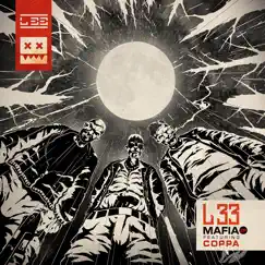 Mafia (feat. Coppa) - EP by L 33 album reviews, ratings, credits