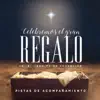 Celebremos el Gran Regalo (Pistas de Acompañamiento) - EP album lyrics, reviews, download