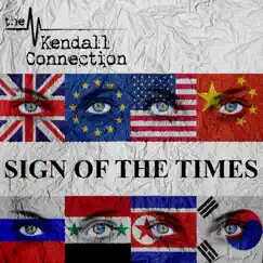 Sign of the Times - Single by The Kendall Connection album reviews, ratings, credits