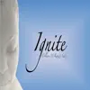 Ignite - EP album lyrics, reviews, download