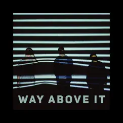 Way Above It by Aviv album reviews, ratings, credits