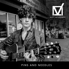 Pins and Needles - Single by Matt McAndrew album reviews, ratings, credits