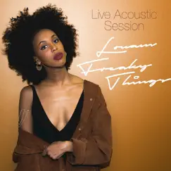 Freaky Things (Acoustic Live Session) - Single by Louam album reviews, ratings, credits