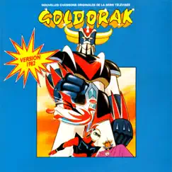 Goldorak : Et l'aventure continue (Bande originale de la série TV 1982) by Lionel Leroy album reviews, ratings, credits