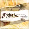 Ti Papel (feat. Filho do Zua) - Single album lyrics, reviews, download