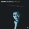 Dinah Washington's Finest Hour album lyrics, reviews, download