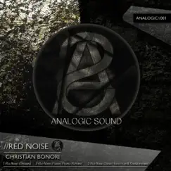 Red Noise - Single by Christian Bonori album reviews, ratings, credits