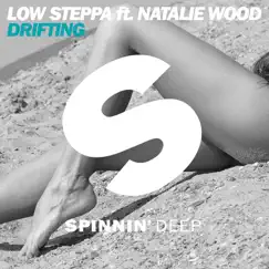 Drifting (feat. Natalie Wood) [Radio Mix] Song Lyrics