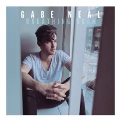 Breathing Room - EP by Gabe Neal album reviews, ratings, credits