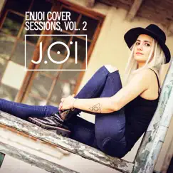 Enjoi Cover Sessions, Vol. 2 - Single by Joi album reviews, ratings, credits
