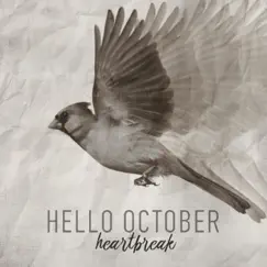 Heartbreak - EP by Hello October album reviews, ratings, credits