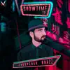 Showtime - EP album lyrics, reviews, download