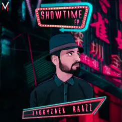 Showtime - EP by Ziggyzaek Raazz album reviews, ratings, credits