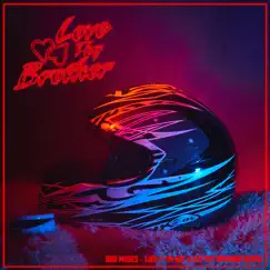Like It or Not (Love Thy Brother Remix) - Single by Bob Moses album reviews, ratings, credits