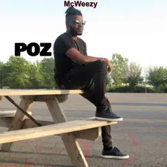 Poz - Single by McWeezy album reviews, ratings, credits